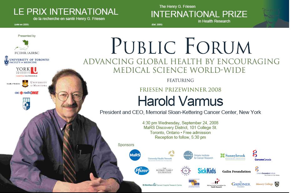 2008 Friesen Prize - Public Forum - Harold Varmus