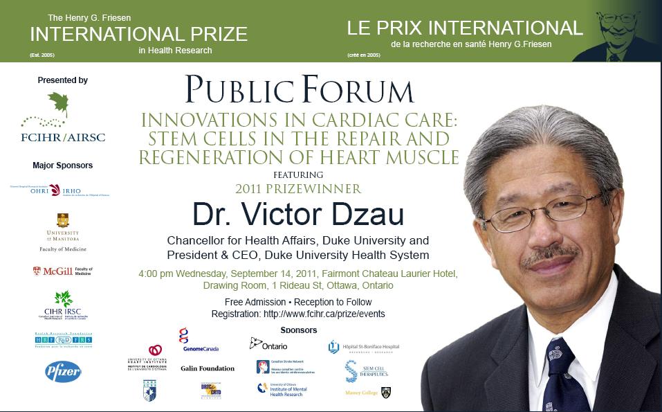 2011 Friesen Prize - Public Forum - Victor Dzau
