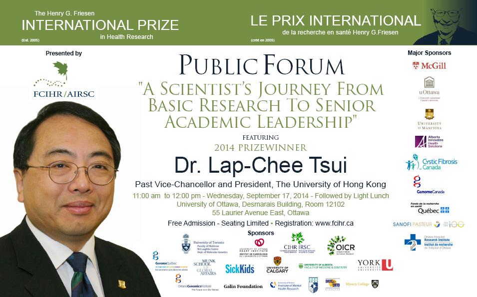 2014 Friesen Prize Public Forum Lecture at U Ottawa - September 17 - Dr Lap-Chee Tsui